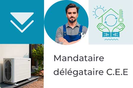 Mandataire délégataire C.E.E